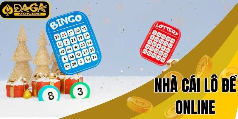 Nhà cái lô đề online
